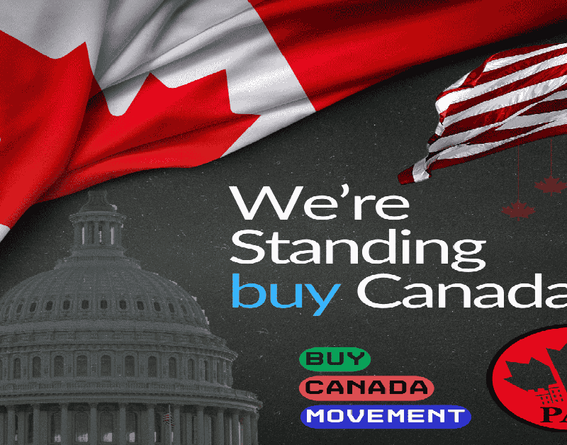 A digital graphic featuring a large Canadian flag prominently displayed on the left, with a smaller, slightly worn U.S. flag on the right. The U.S. Capitol building is in grayscale in the background, while red maple leaves hang like ornaments on the right side. The text reads, "We’re Standing buy Canada." with “buy” in blue, subtly emphasizing the Buy Canadian movement. Below, three badge-like elements say "BUY," "CANADA," and "MOVEMENT" in green, red, and blue, respectively. A red PAC logo featuring a maple leaf and Canadian Parliament silhouette is positioned at the bottom right. The overall theme conveys Canadian economic independence and support for local businesses amidst U.S. trade tensions.